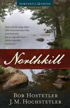 Poza produsului Northkill - J. M. Hochstetler