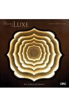 Coperta cărții 'The Language of Lux: The Work of AB Concept - Ed Ng'