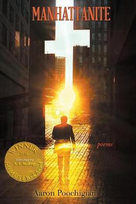 Manhattanite (Able Muse Book Award for Poetry) - Aaron Poochigian
