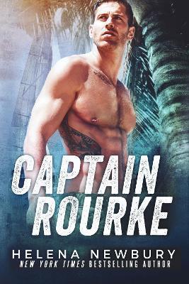 Captain Rourke - Helena Newbury