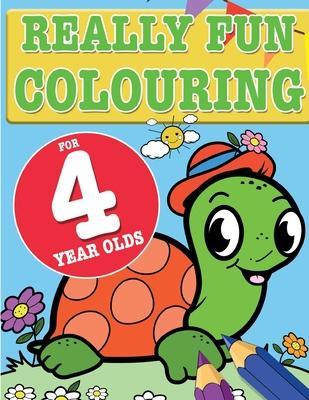 Really Fun Colouring Book For 4 Year Olds: Fun & creative colouring for four year old children - Mickey Macintyre