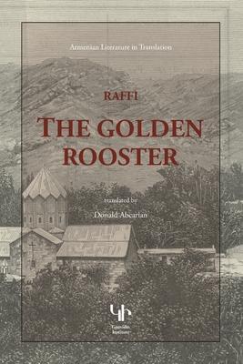 The Golden Rooster - Hagob Melik Hagobian