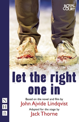 Let the Right One in - Jack Thorne