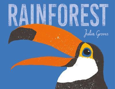 Rainforest - Julia Groves