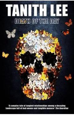 Poza produsului Death of the Day - Tanith Lee