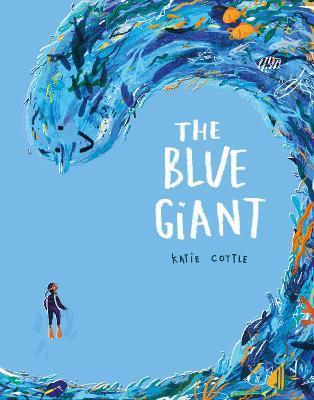 The Blue Giant - Katie Cottle
