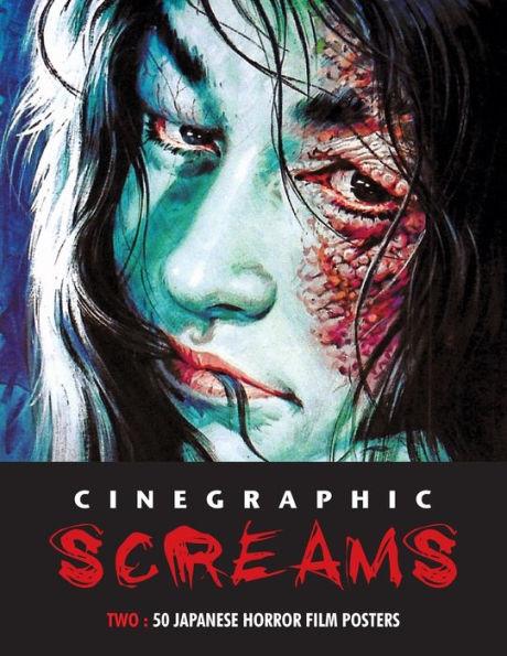 Cinegraphic Screams 2: 50 Japanese Horror Film Posters - Kagami Jigoku Kobayashi