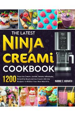 Ninja CREAMi Cookbook for Beginners (Ninja Cookbooks): Ninja Test Kitchen:  9781647399863: : Books