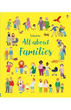 Poza produsului All about Families - Felicity Brooks