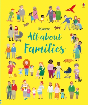 All about Families - Felicity Brooks
