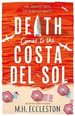 Death Comes to the Costa del Sol - M. Eccleston