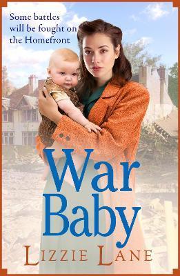 War Baby - Lizzie Lane