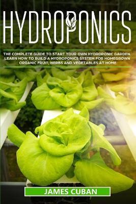 Hydroponics - James Cuban