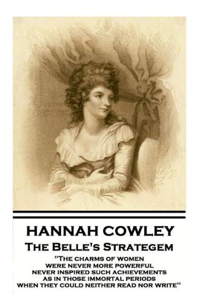 Hannah Cowley - The Belle's Strategem - Hannah Cowley