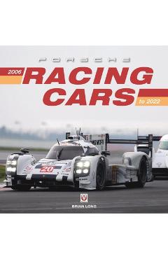Poza produsului Porsche Racing Cars: 2006 to 2022 - Brian Long