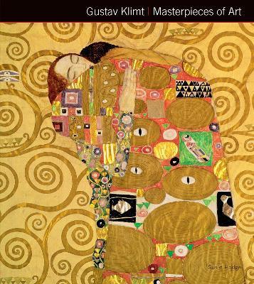 Gustav Klimt Masterpieces of Art - Susie Hodge