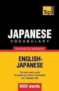 Coperta cărții 'Japanese vocabulary for English speakers - 9000 words - Andrey Taranov'