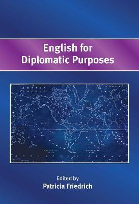 English for Diplomatic Purposes - Patricia Friedrich