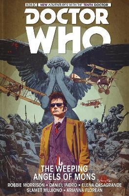 Doctor Who: The Tenth Doctor Vol. 2: The Weeping Angels of Mons - Robbie Morrison