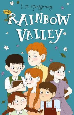 Rainbow Valley - L. M. Montgomery