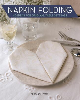 Napkin Folding: 40 Ideas for Original Table Settings - Marie Claire