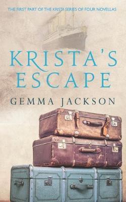 Krista's Escape - Gemma Jackson