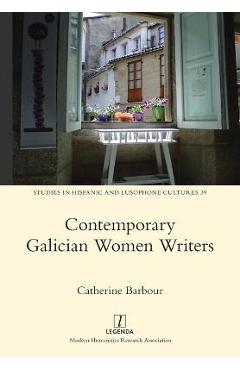 Coperta cărții 'Contemporary Galician Women Writers - Catherine Barbour'