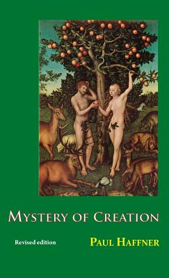 Mystery of Creation - Paul Haffner
