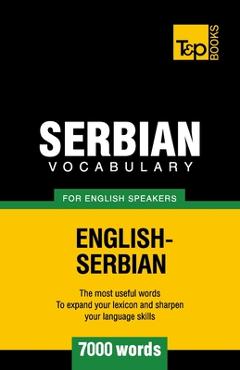 Coperta cărții 'Serbian vocabulary for English speakers - 7000 words - Andrey Taranov'