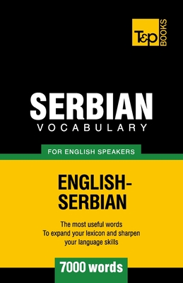 Coperta cărții 'Serbian vocabulary for English speakers - 7000 words - Andrey Taranov'