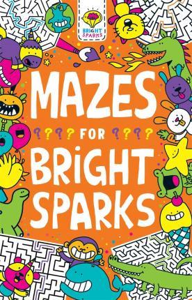 Mazes for Bright Sparks: Ages 7 to 9volume 5 - Gareth Moore
