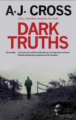 Dark Truths - A. J. Cross