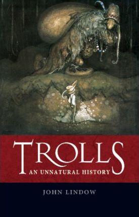Trolls - John Lindow