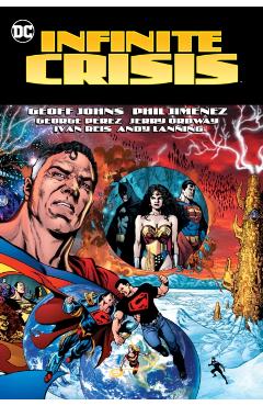 Infinite Crisis (2023 Edition) - Geoff Johns