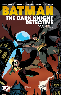 Batman: The Dark Knight Detective Vol. 8 - Chuck Dixon