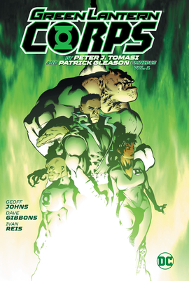 Green Lantern Corp Omnibus by Peter J. Tomasi and Patrick Gleason - Peter J. Tomasi