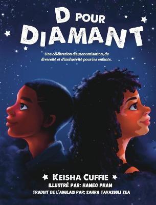 D Pour Diamant - Keisha Cuffie
