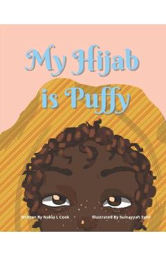 Coperta cărții 'My Hijab is Puffy - Sumayyah Syed'