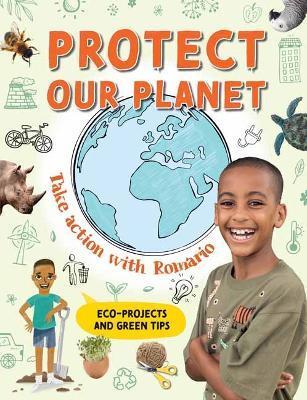 Protect Our Planet: Take Action with Romario - Romario Valentine