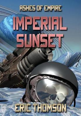 Imperial Sunset - Eric Thomson