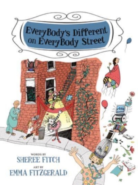 Everybody's Different on Everybody Street - Sheree Fitch