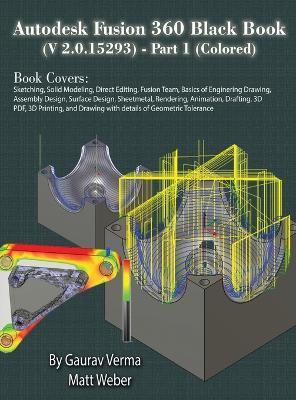 Autodesk Fusion 360 Black Book (V 2.0.15293) - Part 1 - Gaurav Verma