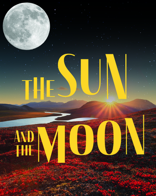 The Sun and Moon: English Edition - Carolyn Macdonald