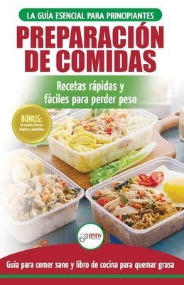 Preparación de comidas: La Guía esencial para principiantes a más de 50 recetas rápidas, fáciles y bajas en calorías de Keto para quemar grasa - Louise Jiannes