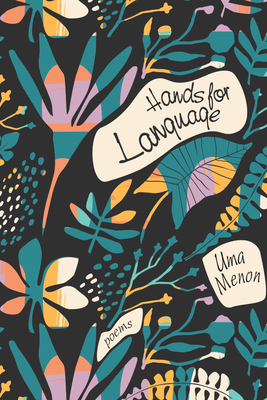 Coperta cărții 'Hands for Language - Uma Menon'