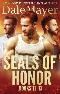 SEALs of Honor - Dale Mayer