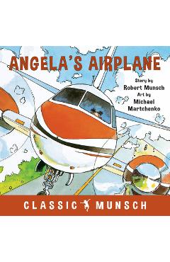 Coperta cărții 'Angela's Airplane - Robert Munsch'