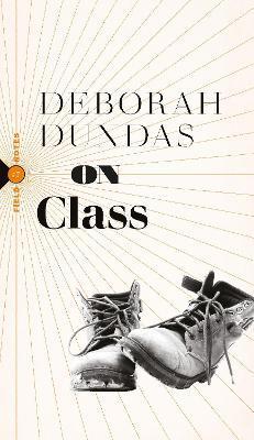 On Class - Deborah Dundas