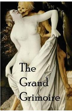 Poza produsului The Grand Grimoire - An Anonymous Scholar