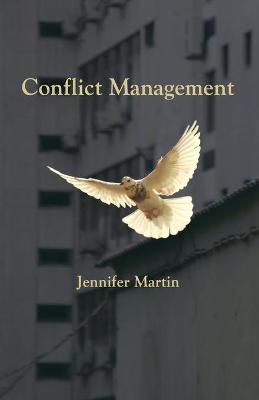 Conflict Management - Jennifer Martin